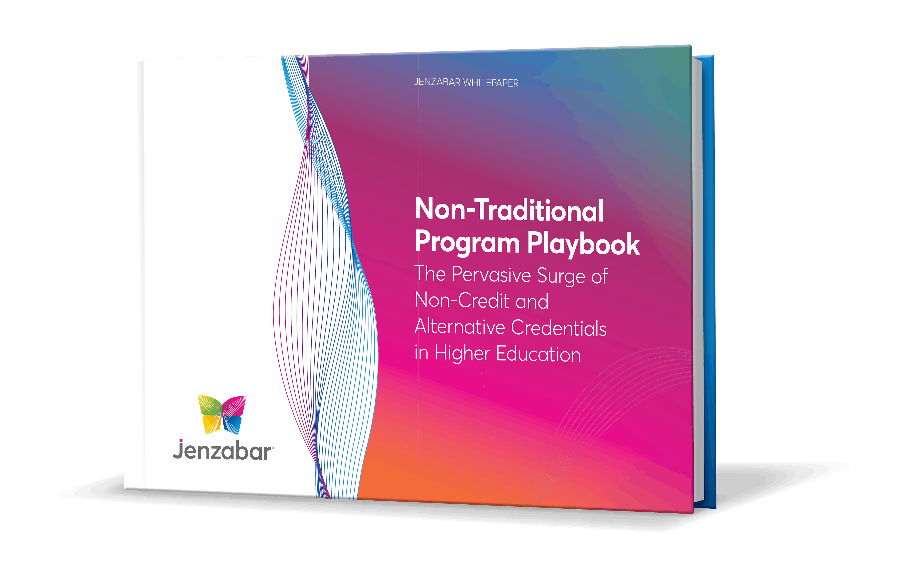 Non-Traditional Program Playbook: The Pervasive Surge of Non-Credit and Alternative Credentials in Higher Ed